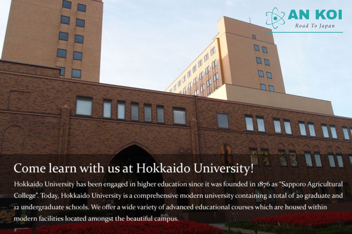 AN KOI đồng hành tư vấn hồ sơ du học Đại học Hokkaido cho học sinh Việt Nam 